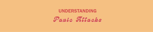Understanding Panic Attacks 